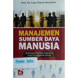 

Buku Manajemen Sumber Daya Manusia: Membangun Tim Kerja yang Solid unt