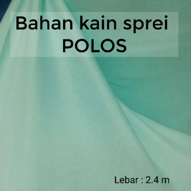 BAHAN KAIN SPREI POLOS LEBAR 2.4 METER TOSCA