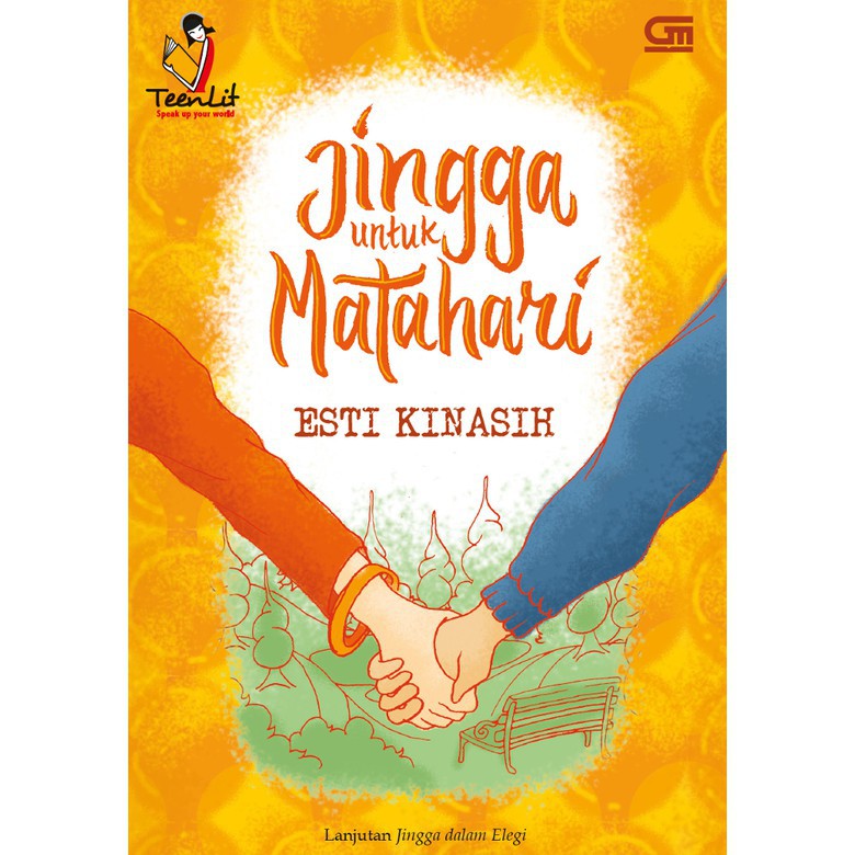 Novel Teenlit: Trilogi Jingga dan Senja - Esti Kinasih by Esti Kinasih