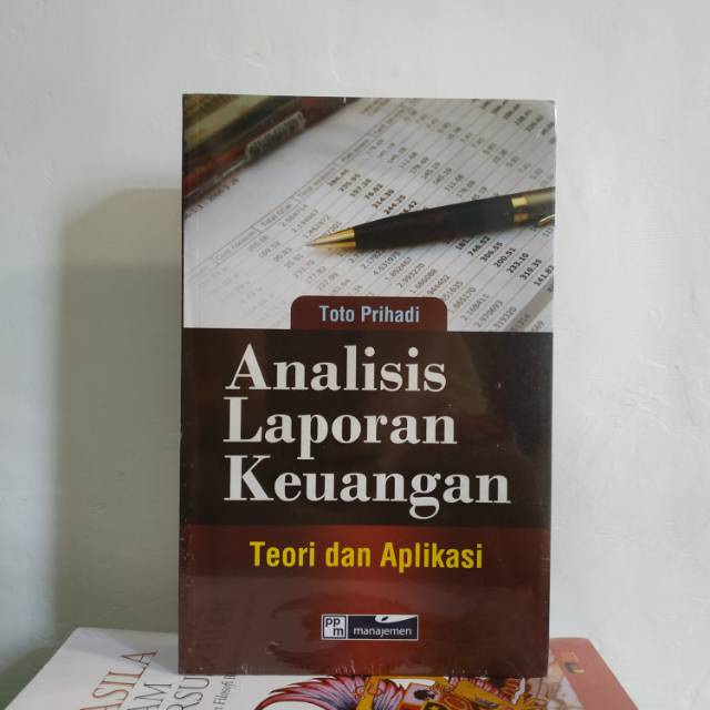ANALISIS LAPORAN KEUANGAN TOTO PRIHADI
