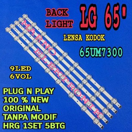 BL BACKLIGHT LED TV LG 65 INC 65UM7300 PTA 65 IN 65UM7300PTA 9K 6V LENSA KODOK