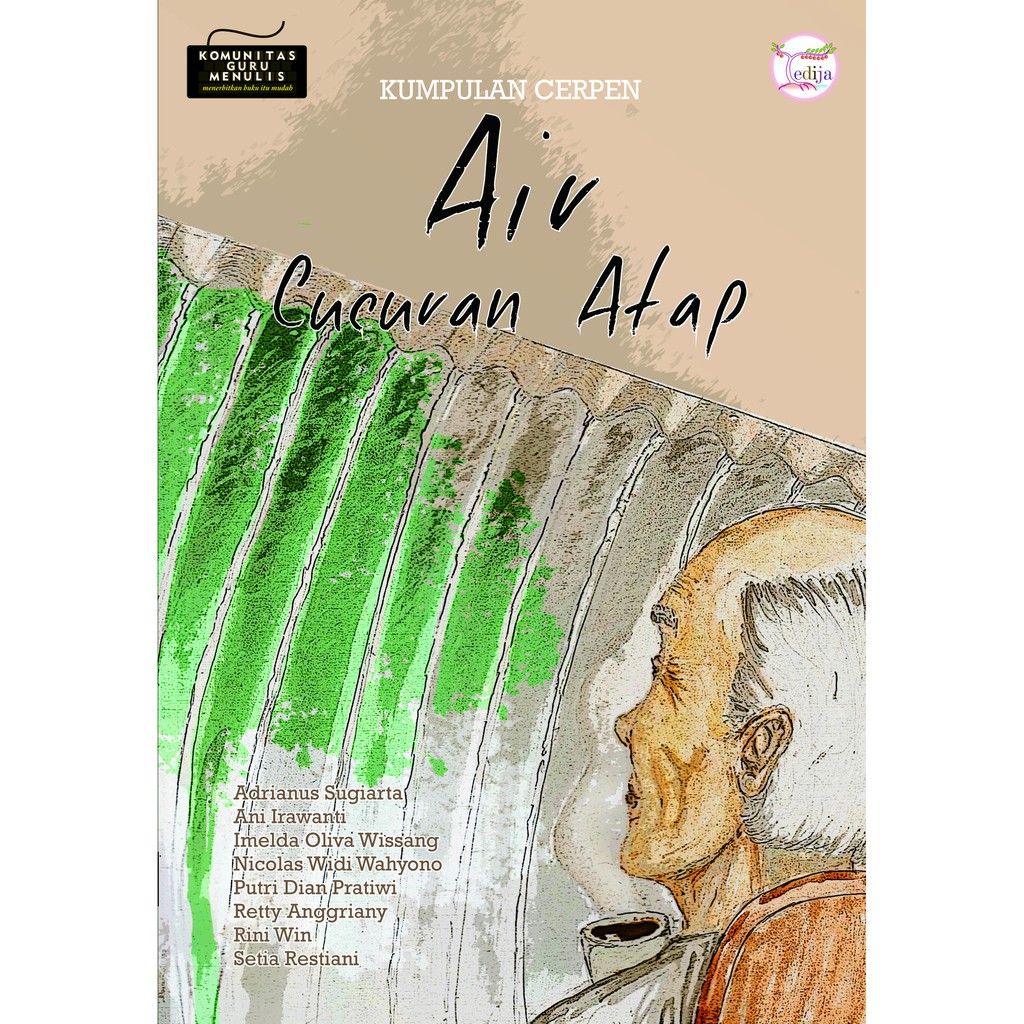 Air Cucuran Atap, Kumpulan cerpen