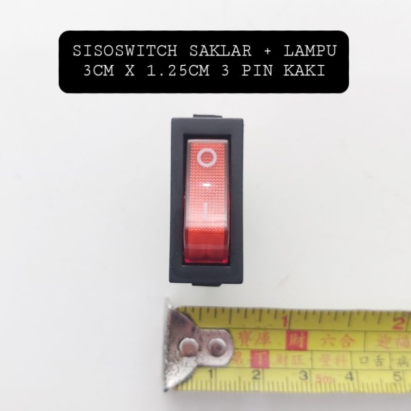 Rocker Switch Saklar + LAMPU 3CM X 1.25CM 3 PIN KAKI