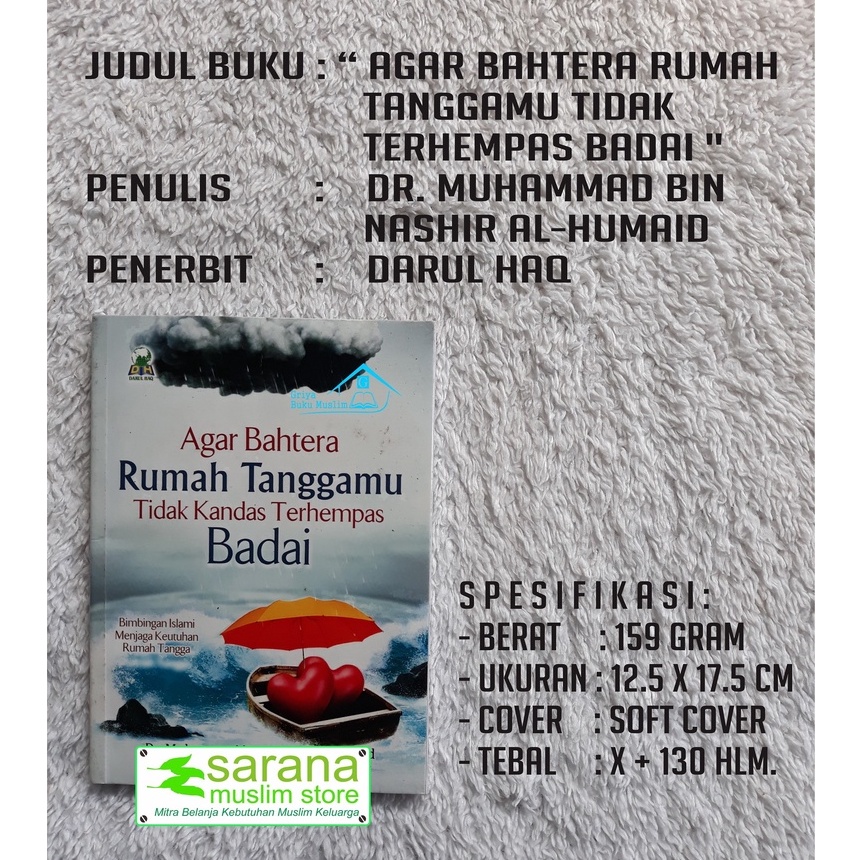 BUKU AGAR BAHTERA RUMAH TANGGAMU TIDAK TERHEMPAS BADAI