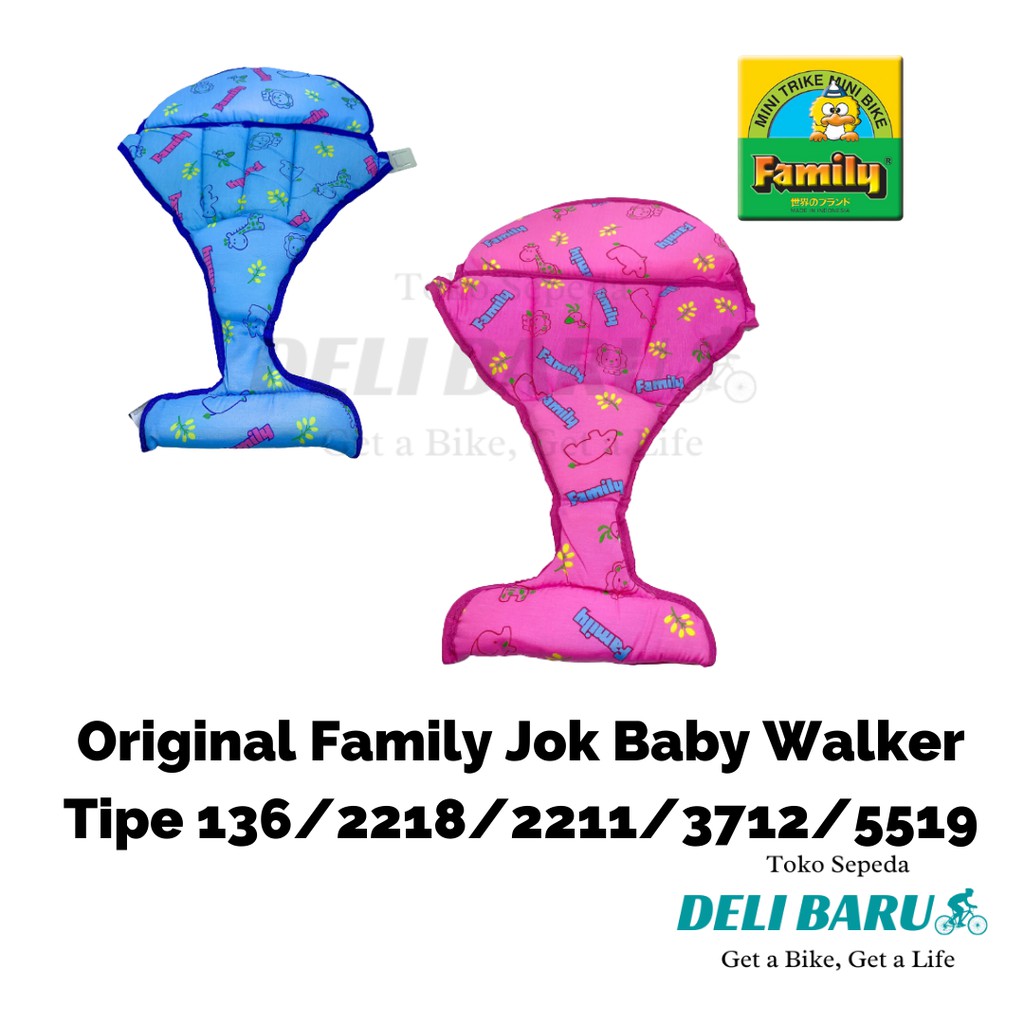 Jok baby walker family ORI type 136/2211/218A/781A