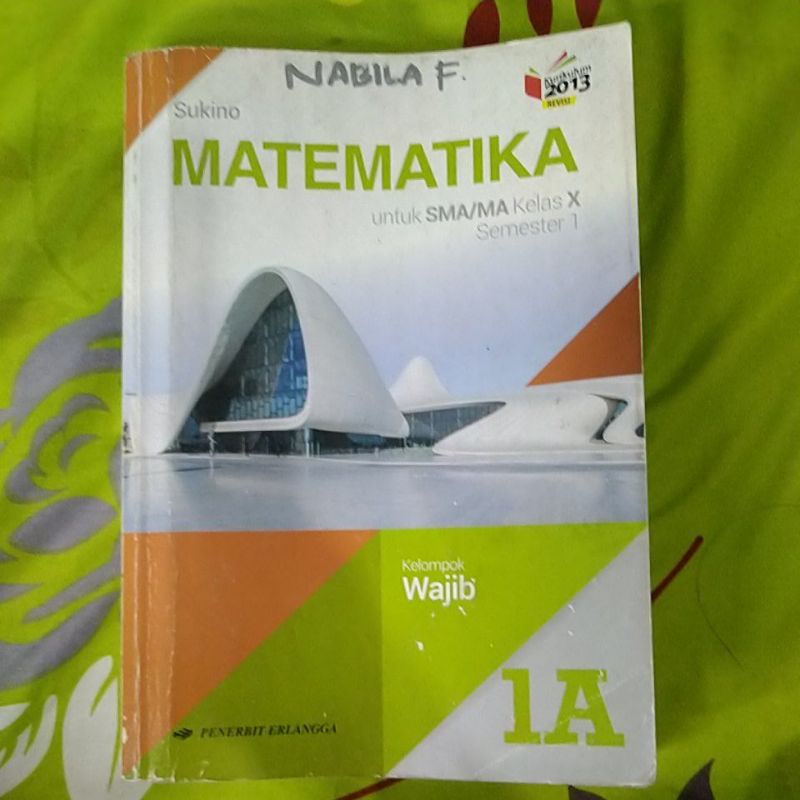 

BUKU PAKET MATEMATIKA WAJIB 1A PENERBIT ERLANGGA KELAS 10