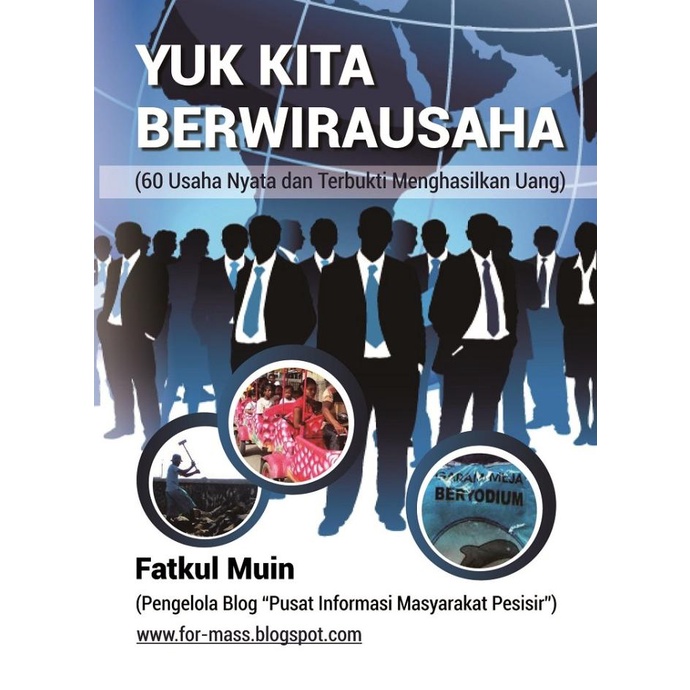 

Buku Yuk Kita Berwirausaha: 60 Usaha Nyata Dan Terbukti Menghasilkan Promo!!!R25A