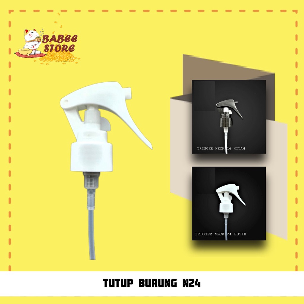 TUTUP SPRAY MINI TRIGGER BURUNG N24 IMPORT / TUTUP BOTOL TRIGGER SPRAY BURUNG N24 KUALITAS IMPORT