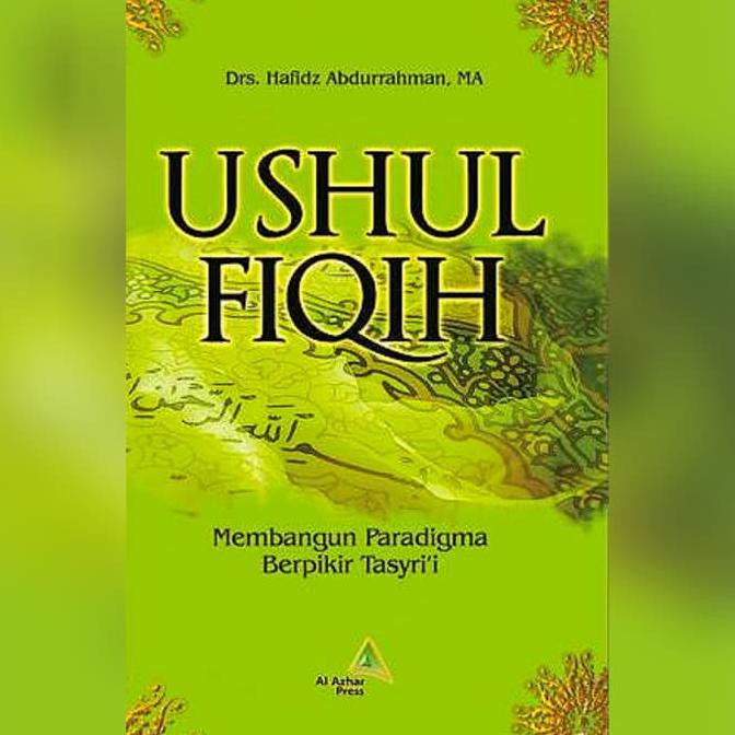 Jual BUKU | Ushul Fiqih Hafidz-Abdurrahman Indonesia|Shopee Indonesia