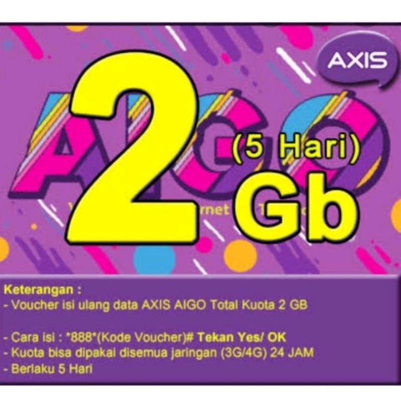 kuota Axis 2gb 5hari (kirim via chat)