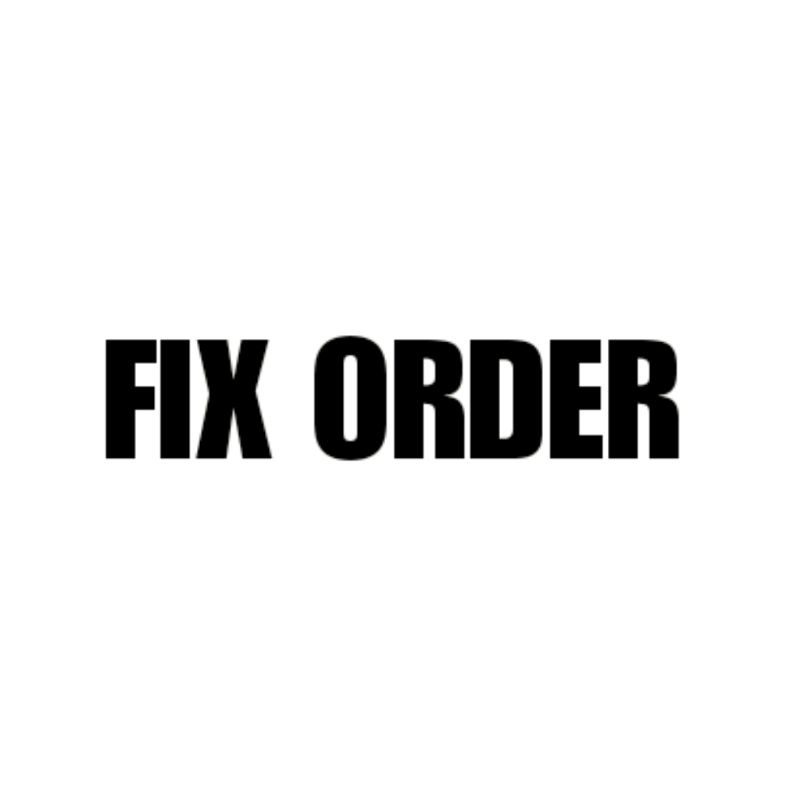 FIX ORDER RESELLER