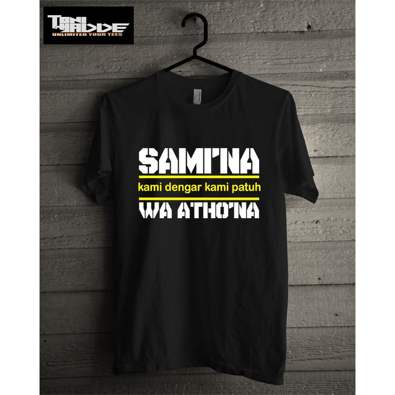 Baju Distro SAMI’NA WA ATHO’NA Kaos Dakwah Keren