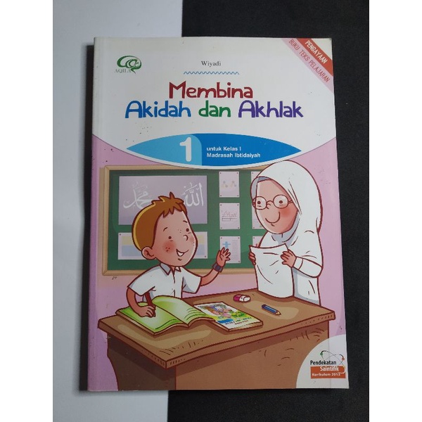 

Membina Akidah dan Akhlak kelas 1 Madrasah Ibtidaiyah