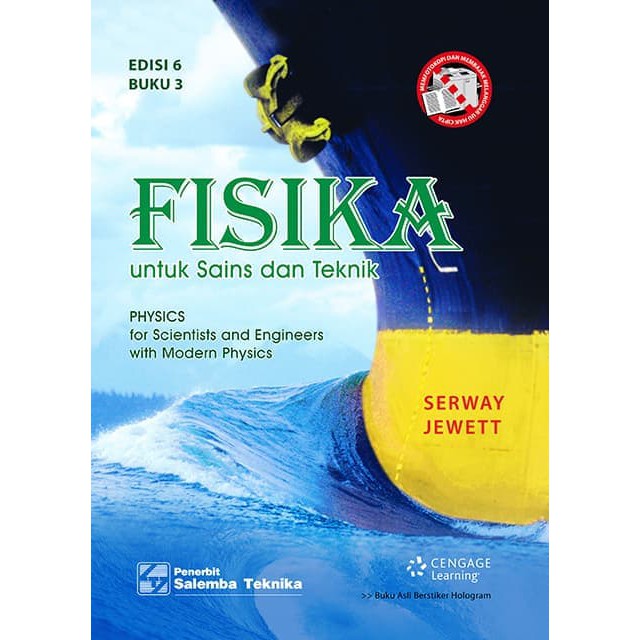 Fisika Buku 3 Edisi 6 - Raymond A. Serway & John W. Jewett Jr.