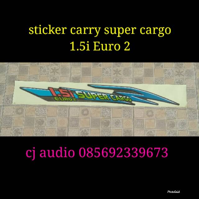 Sticker stiker Mobil tulisan Suzuki Carry super cargo 1.5i Euro2 pick up Bak