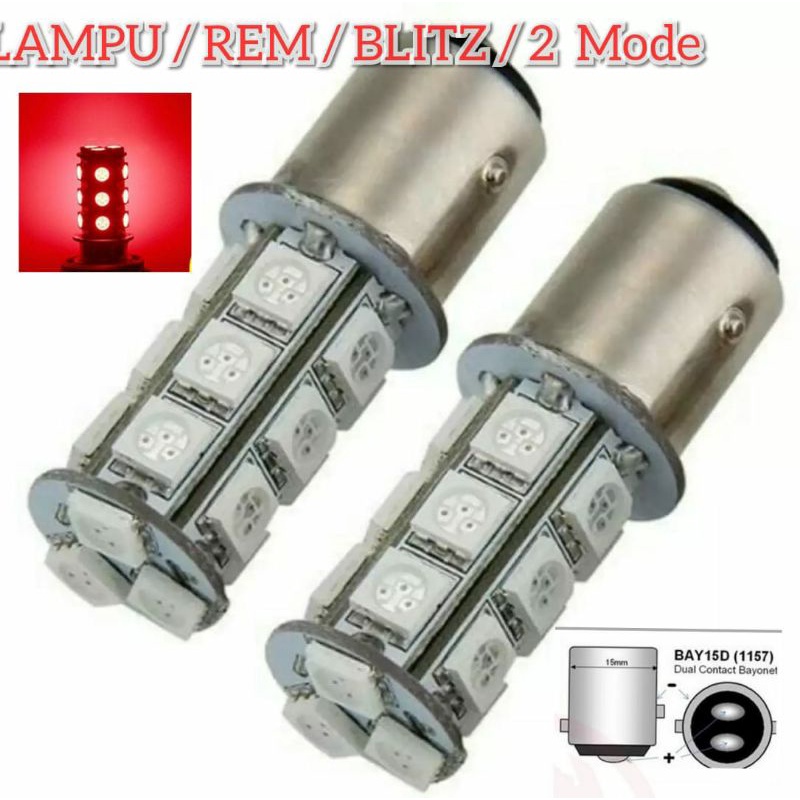 LAMPU REM MOBIL 2 MODE /FLASH/KEDIP/AVANZA/XENIA SEMUA TIPE MOBIL BAYONET 2 KAKI