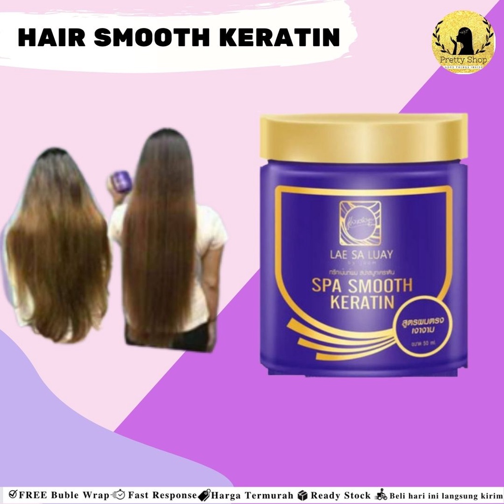 [BPOM] LAE SA LUAY Hair Spa Smooth Keratin 250ml (Treatment / Hair Mask / Masker Rambut) Original Th