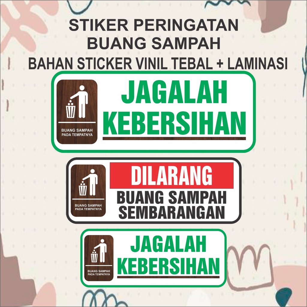 

Stiker Peringatan Sticker Penunjuk DILARANG BUANG SAMPAH JAGA KEBERSIHAN WATERPROOF TAHAN AIR AWET BAHAN TEBAL
