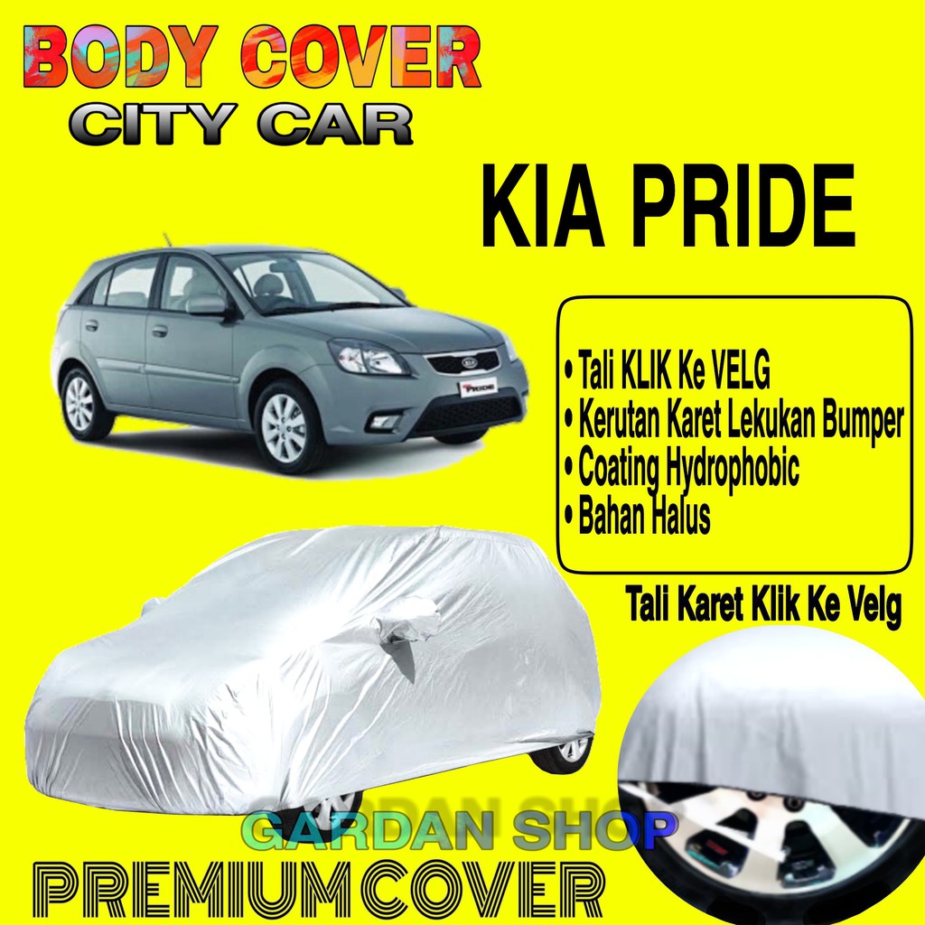 Sarung Mobil KIA PRIDE Polos Body Cover Penutup Mobil Kia Pride PREMIUM