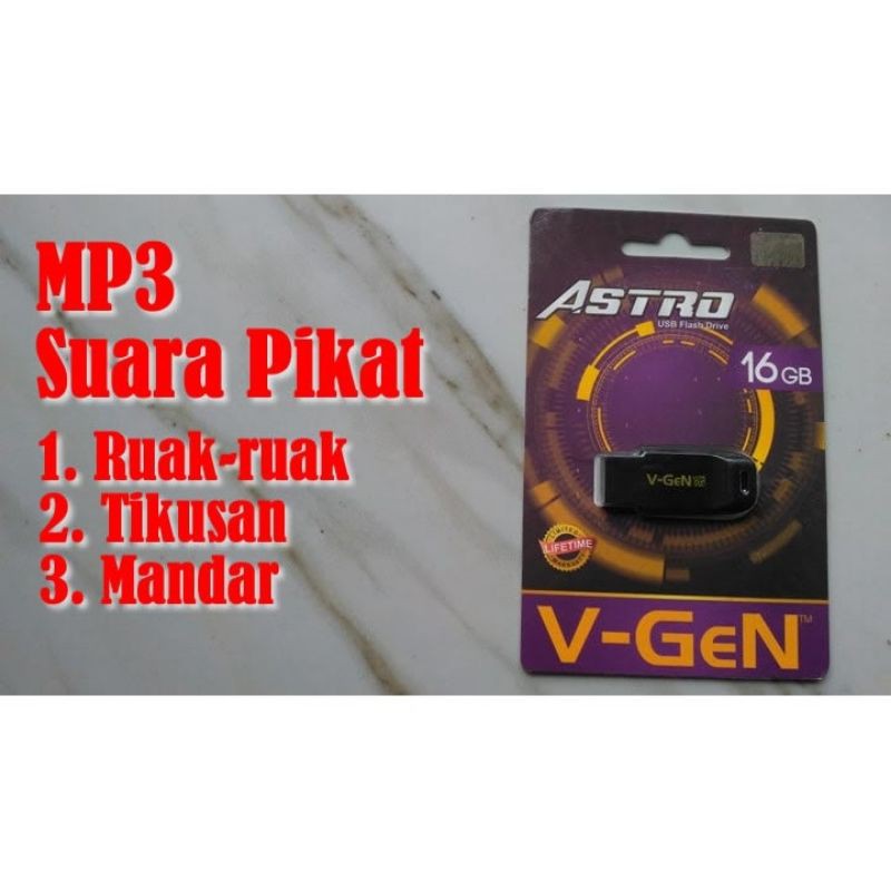 Flasdisk Mp3 Koleksi Suara Pikat Burung Ruak Ruak dan Sintar
