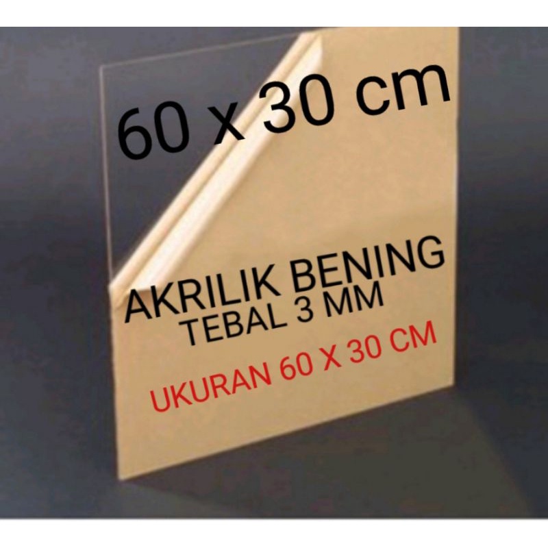 

AKRILIK 3MM BENING UKURAN 60X30 CM