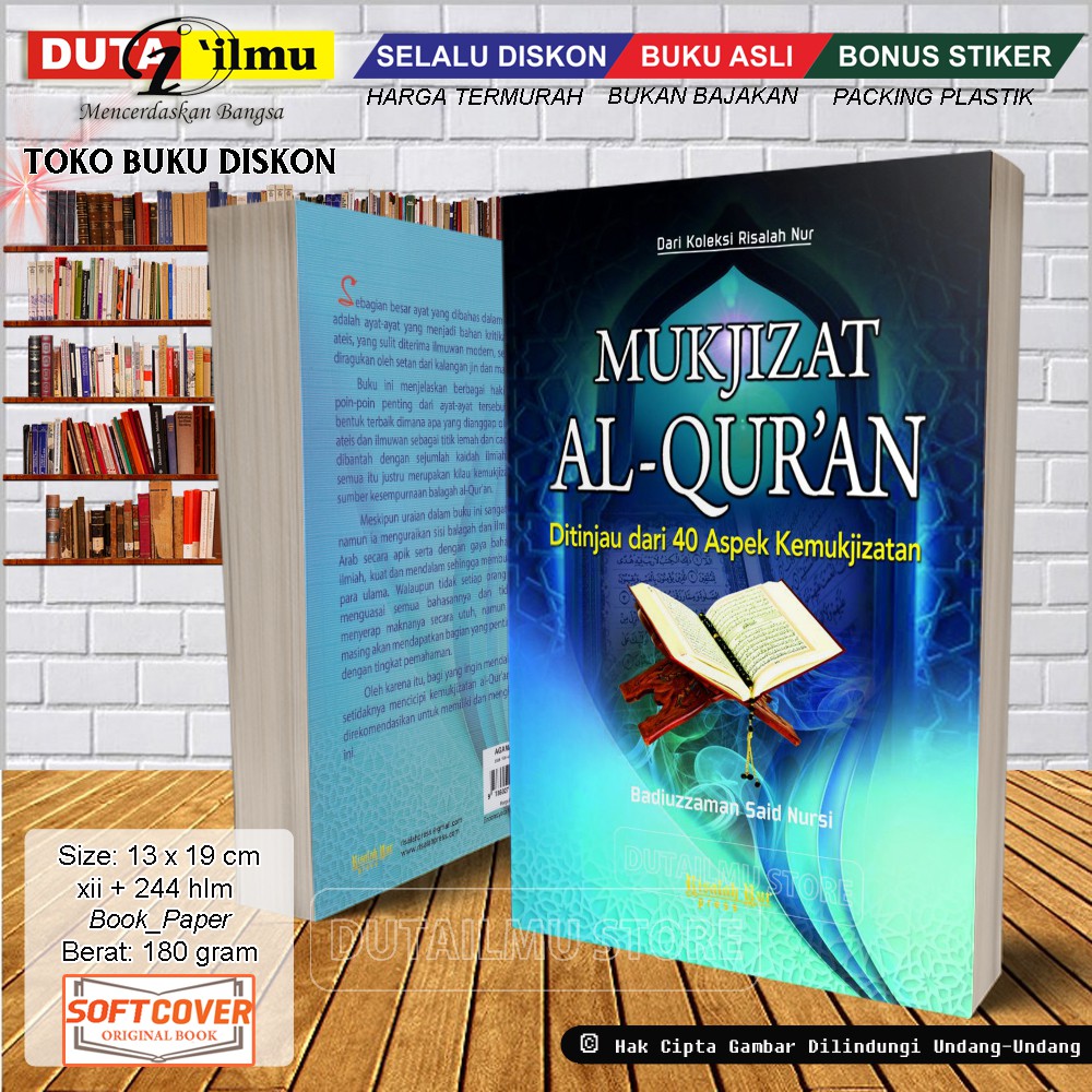 MUKJIZAT ALQURAN Ditinjau dari 40 Aspek Kemukjizatan