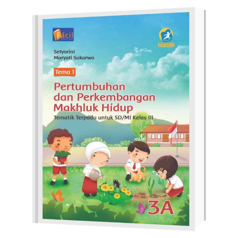 Facil - Buku Pelajaran Tematik Terpadu Kelas 3 Tema 3A-3H Kurikulum 2013 Revisi