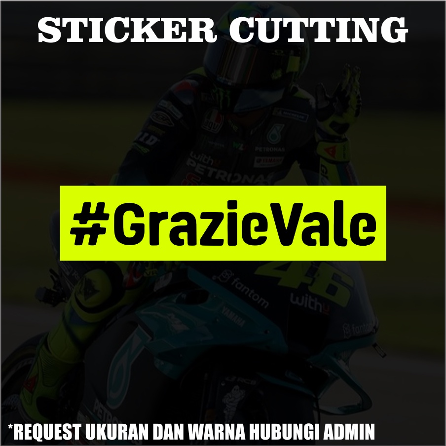 Sticker Cutting #GrazieVale Rossi
