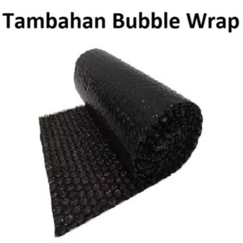 

EXTRA BUBBLE WRAP