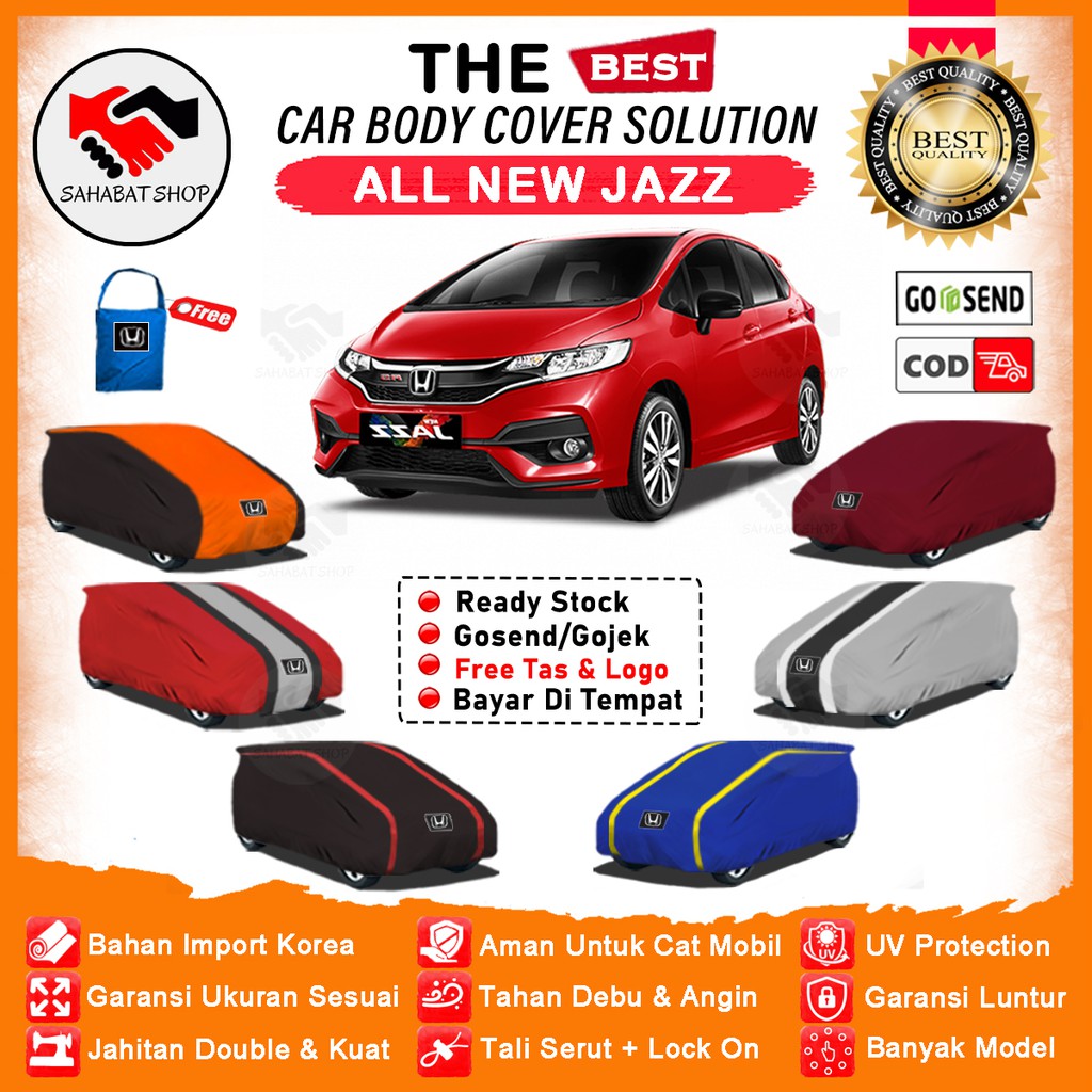 Body Cover Sarung Mobil All New Jazz / Selimut Penutup Honda Jazz / Tutup Mantel Pelindung Outdoor