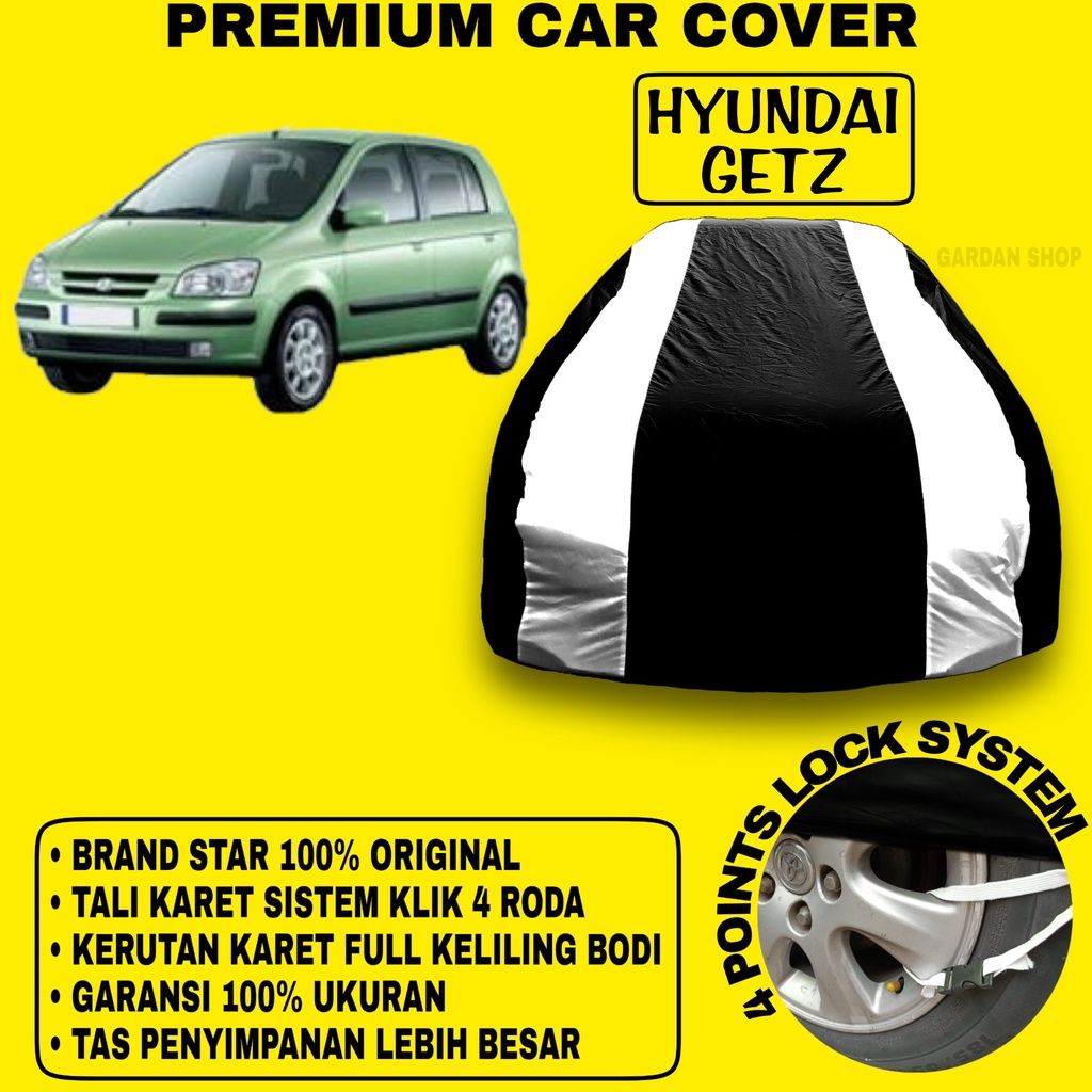 Body Cover HYUNDAI GETZ Sarung Strip SILVER Penutup Pelindung Bodi Mobil Hyundai Getz PREMIUM Cover