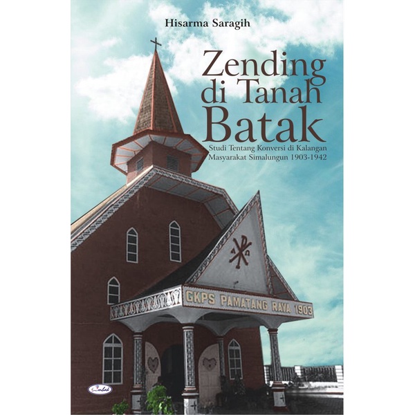 BUKU Zending di Tanah Batak Karya Hisarma Saragih ORIGINAL