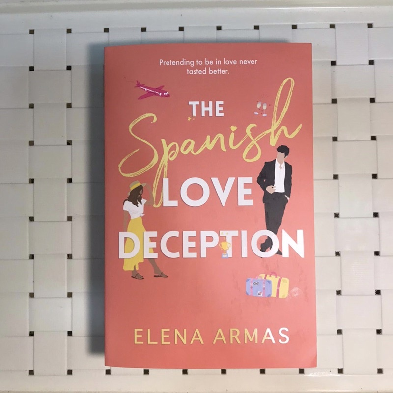 Elena Armas - The Spanish Love Deception