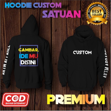 HOODIE CUSTEM SATUAN / sablon hoodie satuan/ hoodie keren/ hoodie gambar/ custom gambar hoodie
