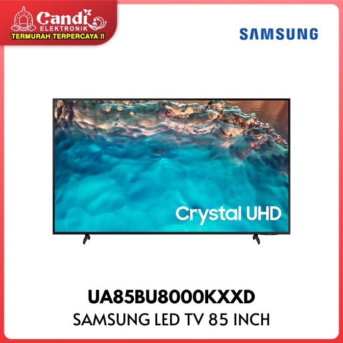 SAMSUNG 4K Crystal UHD TV LED 85 Inch UA85BU8000KXXD