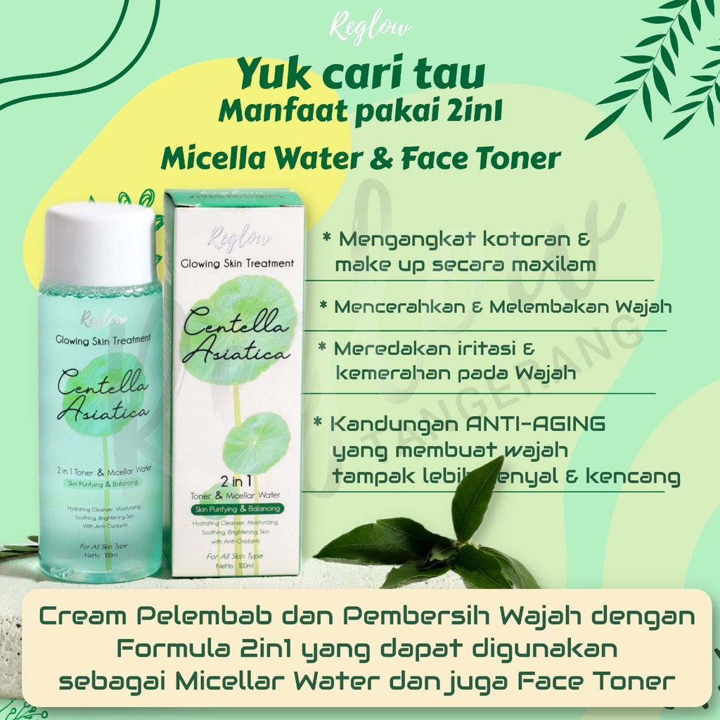 Reglow Toner &amp; Micellar Water Pembersih Muka BPOM Perawatan kulit 100 ml