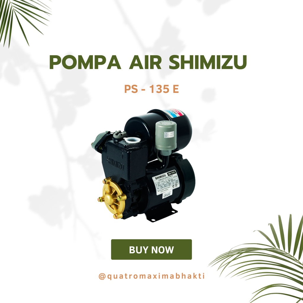 POMPA AIR SHIMIZU  PS - 135 E