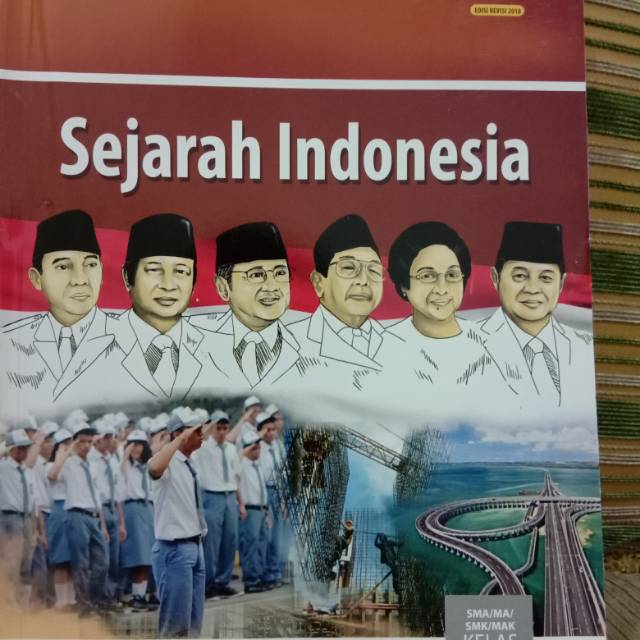

Buku Sejarah Indonesia SMA kelas XII
