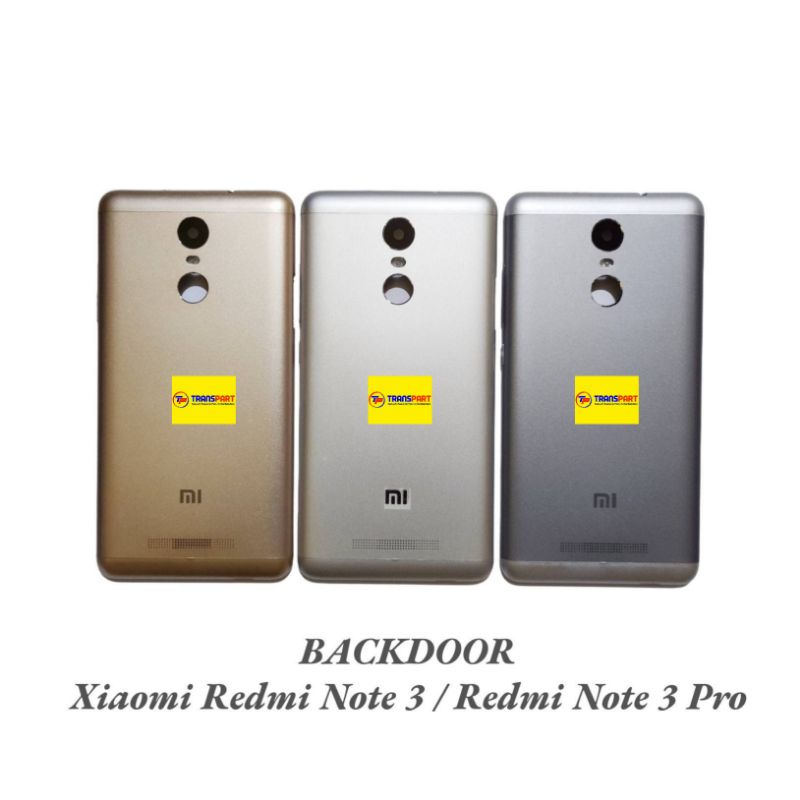 Backdoor / Tutup Baterai Xiaomi Redmi Note 3 / Redmi Note 3 Pro Original