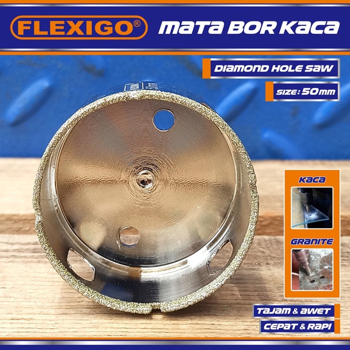 Mata Bor Kaca  Dan Granite 50 mm Original Flexigo Diamon Hole Saw