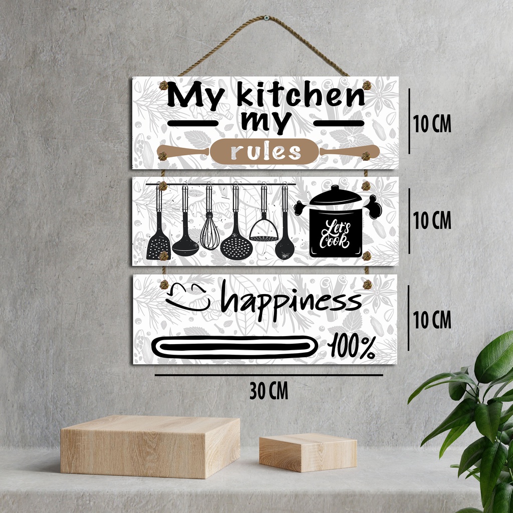 HIASAN DINDING  DAPUR KITCHEN SIGN GANTUNG MY KITCHEN MY RULES RUANG TAMU RENTENG 3 KAMAR HIASAN DINDING KAMAR RUMAH DEKORASI TALI PAJANGAN KAYU POSTER WALL DECOR DEKORASI DINDING