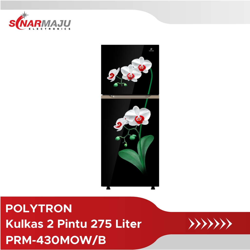 Kulkas 2 Pintu Polytron 275 Liter PRM-430MOW PRM-430MOB PRM-430MTR