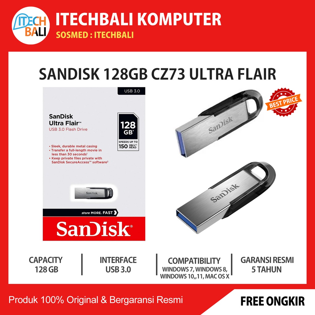 Flashdisk SANDISK 128GB ULTRA FLAIR CZ73 USB 3.0 | ITECHBALI