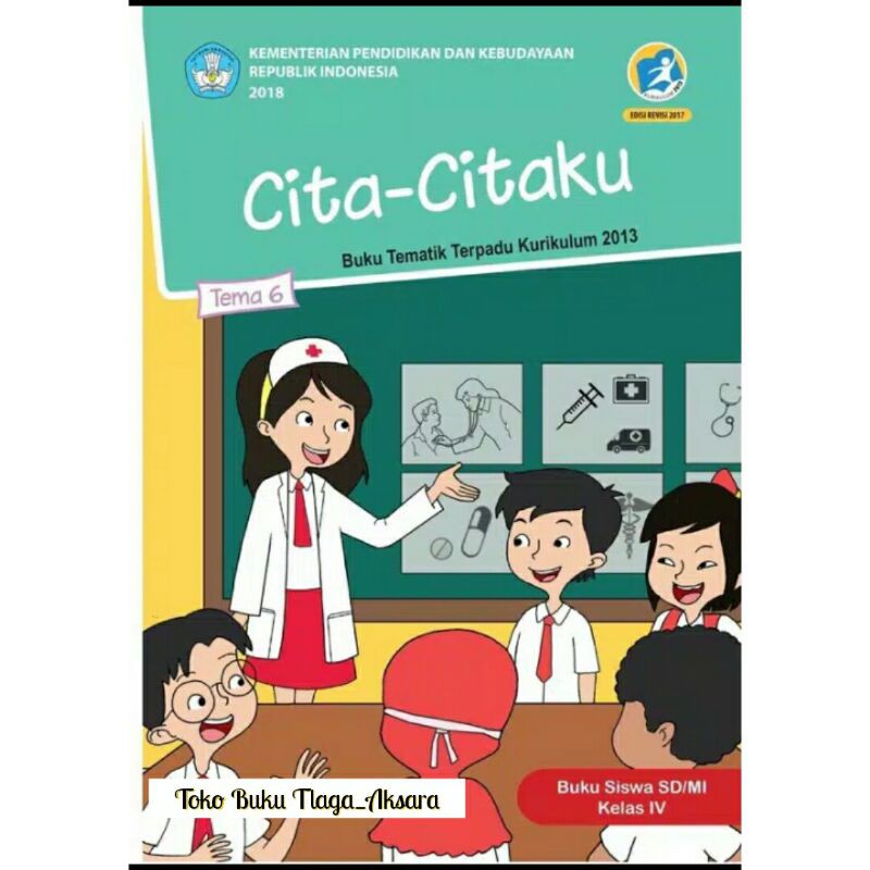 BUKU TEMATIK Tema 6 Kelas 4 SD/MI