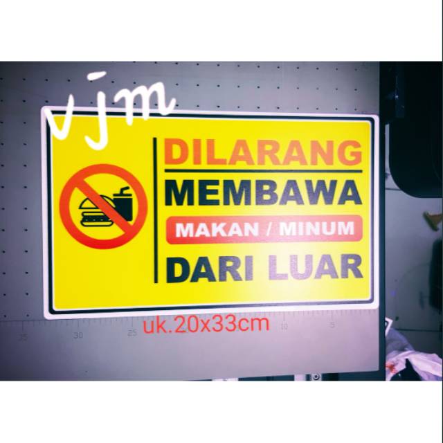 

Acrylic Papan Dilarang Membawa Makanan/Minuman Dari Luar