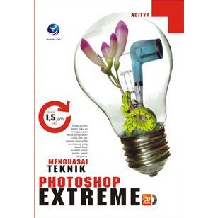 Menguasai Teknik Photoshop Extreme (+CD)