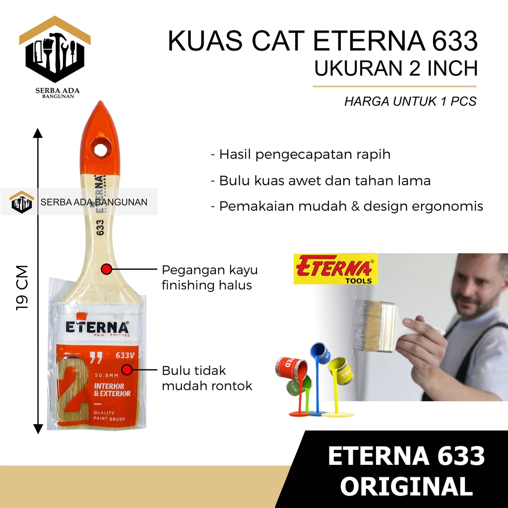 KUAS CAT ETERNA 633 ORIGINAL 1&quot; 11/2&quot; 2&quot; 21/2&quot; 3&quot; 4&quot; / KUALITAS SUPER BAGUS KUAT LEBAT TERMURAH TOP