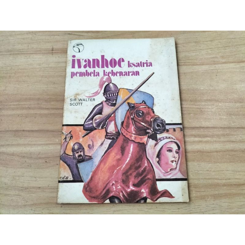 Novel Ivanhoe Ksatria Pembela kebenaran, karya Sir Walter Scoot