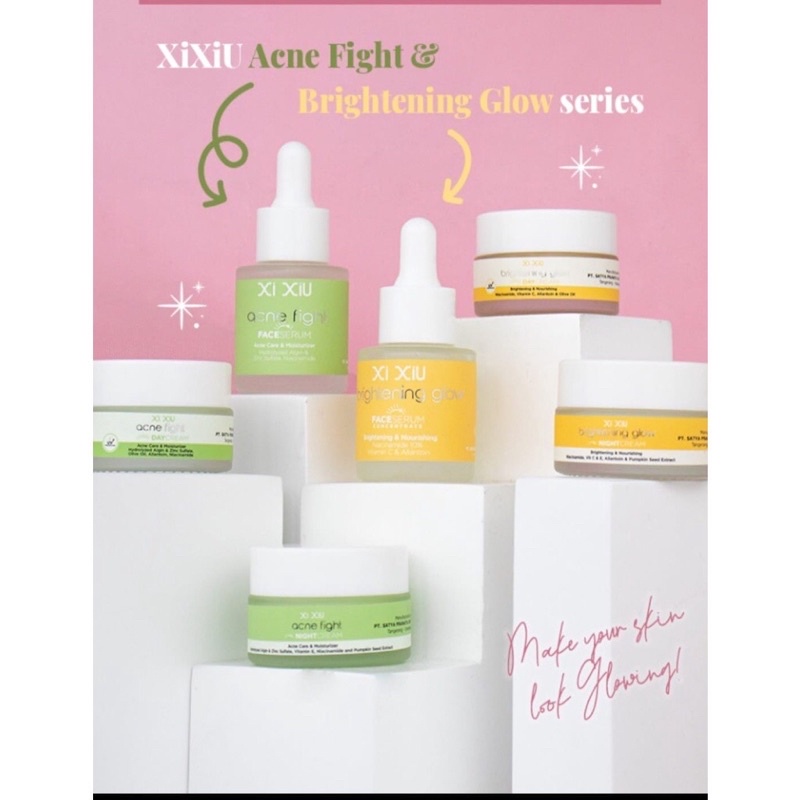 XI XIU SERIES ACNE FIGHT &amp; BRIGHTENING GLOW / FACE SKINCARE XI XIU // XI XIU ACNE FIGHT DAY NIGHT // XI XIU ACNE FIGHT SERUM // XI XIU BRIGHTENING GLOW