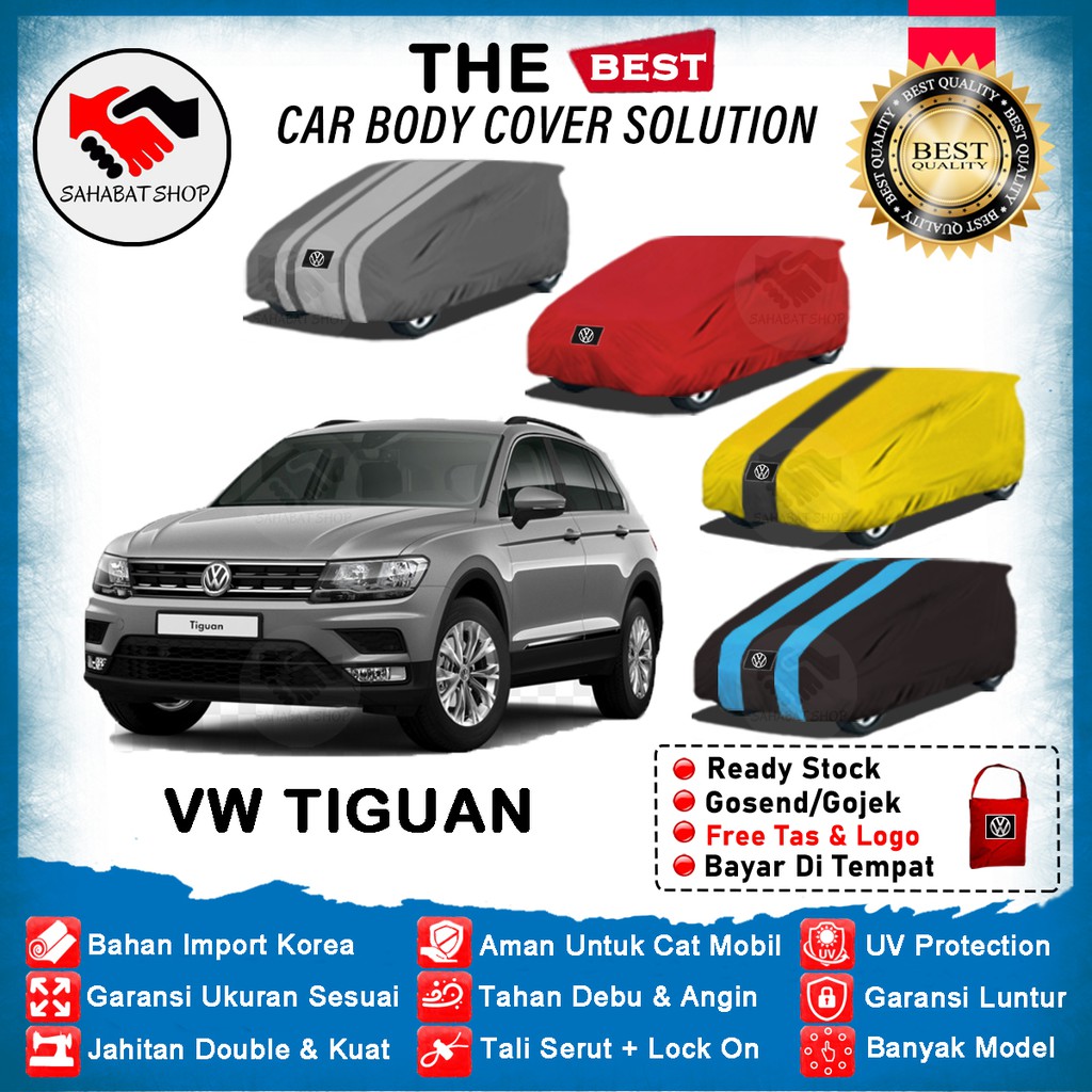 Sahabat Body Cover Mobil Tiguan / Sarung Penutup VW Tiguan Outdoor 2007 2008 2009 2010 2011 2012 2013 2014 2015 2016 2017 2018 2019 2020 2021 / Selimut Mantel Kerudung Jas Mantol Pelindung Pembungkus Mobil Volkswagen Tiguan Waterproof Anti Air Model Biru